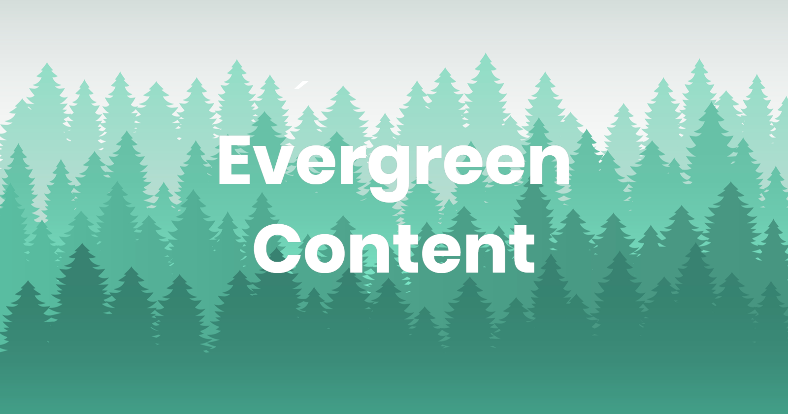 what-is-evergreen-content-why-should-you-care-5ecf4aaa871bc.png